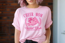 Load image into Gallery viewer, Cheer Mom Social club
