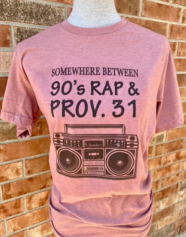 90’s Rap & Prov. 31